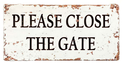 Metal Wall Sign - Please Close The Gate